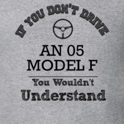 If You Dont Drive An 05 Model F You Wouldn?T Understand Faded Look T S