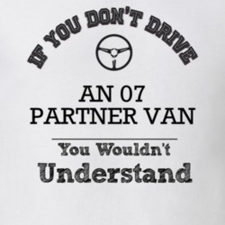 If You Dont Drive An 07 Partner Van You Wouldn?T Understand Faded Look