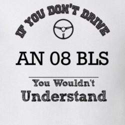 If You Dont Drive An 08 Bls You Wouldn?T Understand Faded Look T Shirt