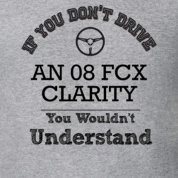 If You Dont Drive An 08 Fcx Clarity You Wouldn?T Understand Faded Look