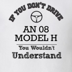If You Dont Drive An 08 Model H You Wouldn?T Understand Faded Look T S