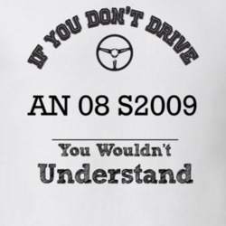 If You Dont Drive An 08 S2009 You Wouldn?T Understand Faded Look T Shi