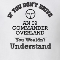 If You Dont Drive An 09 Commander Overland You Wouldn?T Understand Fad