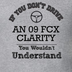 If You Dont Drive An 09 Fcx Clarity You Wouldn?T Understand Faded Look