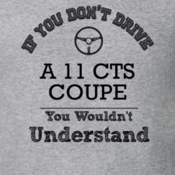 If You Dont Drive A 11 Cts Coupe You Wouldn?T Understand Faded Look T 
