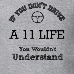 If You Dont Drive A 11 Life You Wouldn?T Understand Faded Look T Shirt