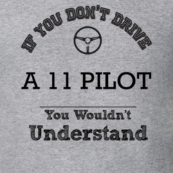 If You Dont Drive A 11 Pilot You Wouldn?T Understand Faded Look T Shir