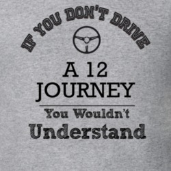 If You Dont Drive A 12 Journey You Wouldn?T Understand Faded Look T Sh