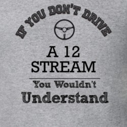 If You Dont Drive A 12 Stream You Wouldn?T Understand Faded Look T Shi