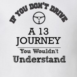If You Dont Drive A 13 Journey You Wouldn?T Understand Faded Look T Sh