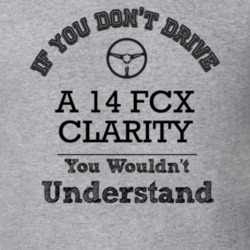 If You Dont Drive A 14 Fcx Clarity You Wouldn?T Understand Faded Look 