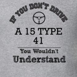 If You Dont Drive A 15 Type 41 You Wouldn?T Understand Faded Look T Sh
