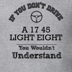 If You Dont Drive A 17 45 Light Eight You Wouldn?T Understand Faded Lo