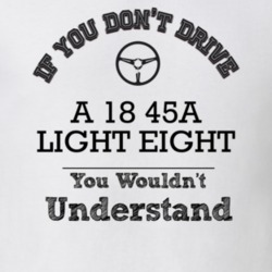 If You Dont Drive A 18 45A Light Eight You Wouldn?T Understand Faded L
