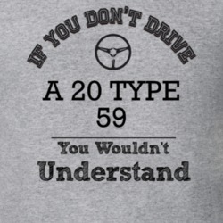 If You Dont Drive A 20 Type 59 You Wouldn?T Understand Faded Look T Sh