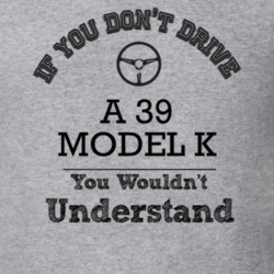 If You Dont Drive A 39 Model K You Wouldn?T Understand Faded Look T Sh
