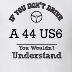 If You Dont Drive A 44 Us6 You Wouldn?T Understand Faded Look T Shirt