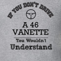 If You Dont Drive A 46 Vanette You Wouldn?T Understand Faded Look T Sh