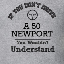 If You Dont Drive A 50 Newport You Wouldn?T Understand Faded Look T Sh