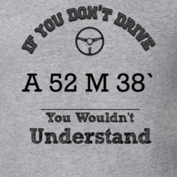 If You Dont Drive A 52 M 38` You Wouldn?T Understand Faded Look T Shir