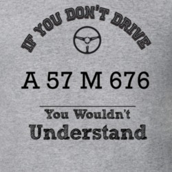 If You Dont Drive A 57 M 676 You Wouldn?T Understand Faded Look T Shir