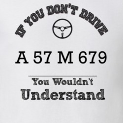 If You Dont Drive A 57 M 679 You Wouldn?T Understand Faded Look T Shir