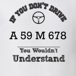 If You Dont Drive A 59 M 678 You Wouldn?T Understand Faded Look T Shir