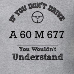 If You Dont Drive A 60 M 677 You Wouldn?T Understand Faded Look T Shir