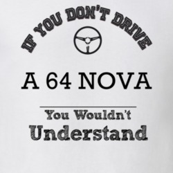 If You Dont Drive A 64 Nova You Wouldn?T Understand Faded Look T Shirt