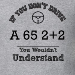 If You Dont Drive A 65 2+2 You Wouldn?T Understand Faded Look T Shirt