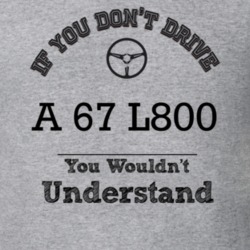 If You Dont Drive A 67 L800 You Wouldn?T Understand Faded Look T Shirt