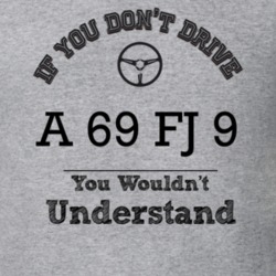 If You Dont Drive A 69 Fj 9 You Wouldn?T Understand Faded Look T Shirt