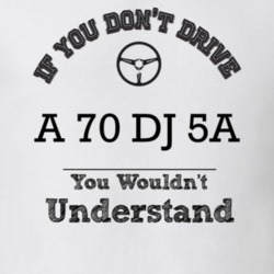 If You Dont Drive A 70 Dj 5A You Wouldn?T Understand Faded Look T Shir