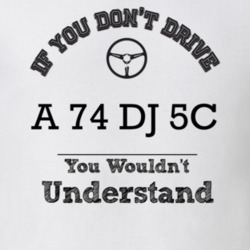 If You Dont Drive A 74 Dj 5C You Wouldn?T Understand Faded Look T Shir