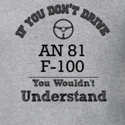 If You Dont Drive An 81 F-100 You Wouldn?T Understand Faded Look T Shi