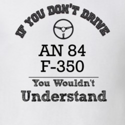 If You Dont Drive An 84 F-350 You Wouldn?T Understand Faded Look T Shi