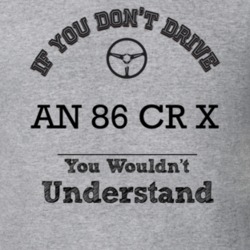 If You Dont Drive An 86 Cr X You Wouldn?T Understand Faded Look T Shir