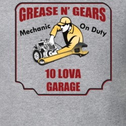 Grease N Gear 10 Lova Garage T Shirt