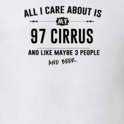 All I Care About Is My 97 Cirrus And Beer Funny T Shirt