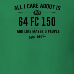 All I Care About Is My 64 Fc 150 And Beer Funny T Shirt