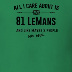 All I Care About Is My 81 Lemans And Beer Funny T Shirt