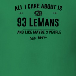 All I Care About Is My 93 Lemans And Beer Funny T Shirt