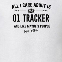All I Care About Is My 01 Tracker And Beer Funny T Shirt