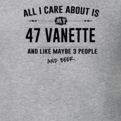 All I Care About Is My 47 Vanette And Beer Funny T Shirt