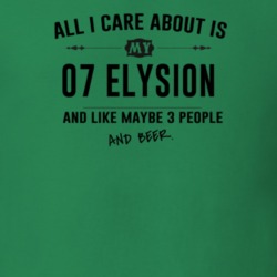 All I Care About Is My 07 Elysion And Beer Funny T Shirt