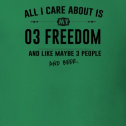 All I Care About Is My 03 Freedom And Beer Funny T Shirt