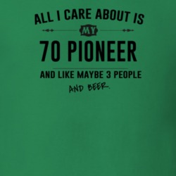 All I Care About Is My 70 Pioneer And Beer Funny T Shirt