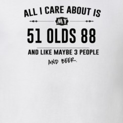 All I Care About Is My 51 Olds 88 And Beer Funny T Shirt