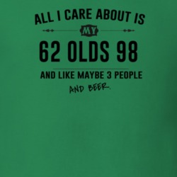 All I Care About Is My 62 Olds 98 And Beer Funny T Shirt
