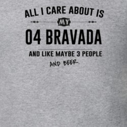 All I Care About Is My 04 Bravada And Beer Funny T Shirt
